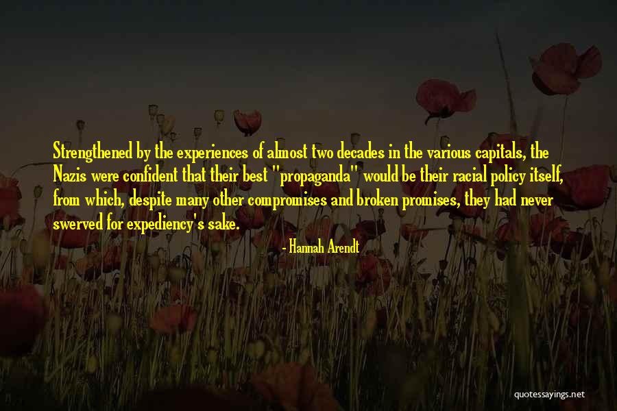 Racial Policy Quotes By Hannah Arendt Racial Policy Quotes By Hannah Arendt