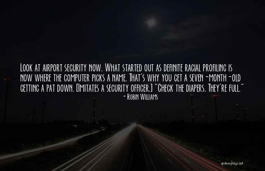 Racial Profiling Quotes By Robin Williams Racial Profiling Quotes By Robin Williams