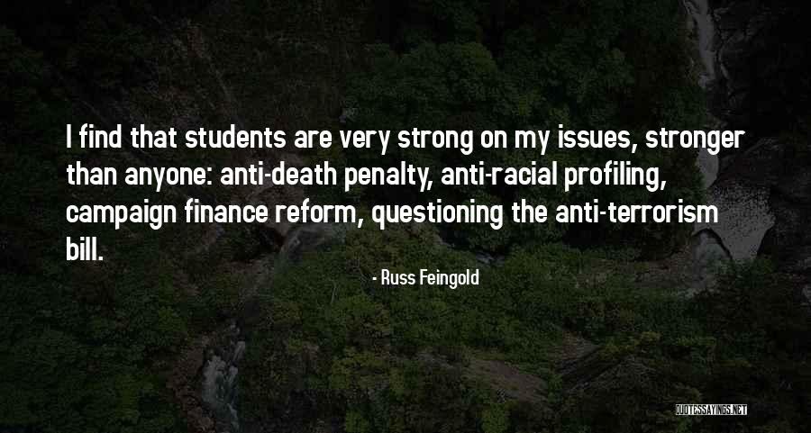 Racial Profiling Quotes By Russ Feingold Racial Profiling Quotes By Russ Feingold