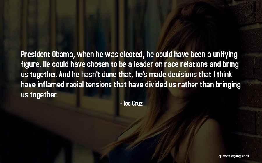 Racial Relations Quotes By Ted Cruz Racial Relations Quotes By Ted Cruz