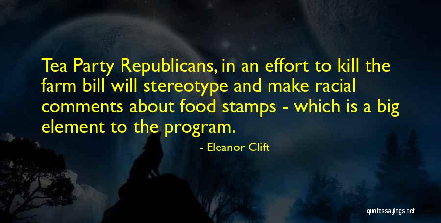 Racial Stereotype Quotes By Eleanor Clift Racial Stereotype Quotes By Eleanor Clift