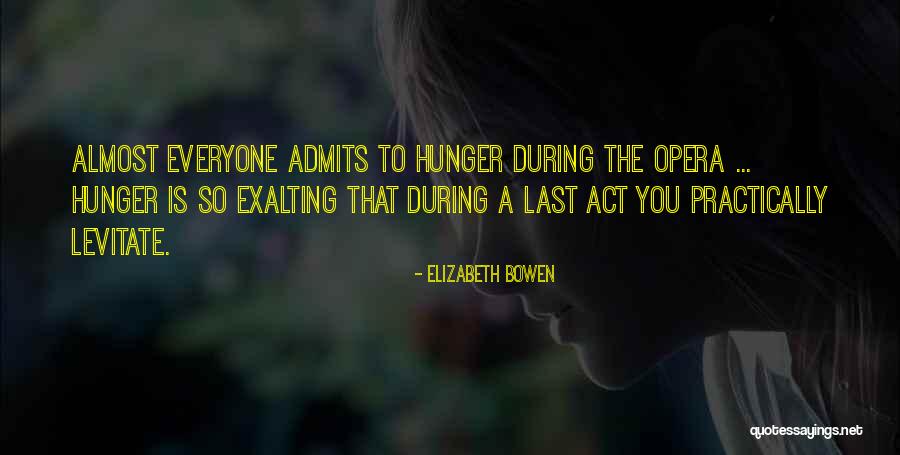 Racialized Society Quotes By Elizabeth Bowen Racialized Society Quotes By Elizabeth Bowen