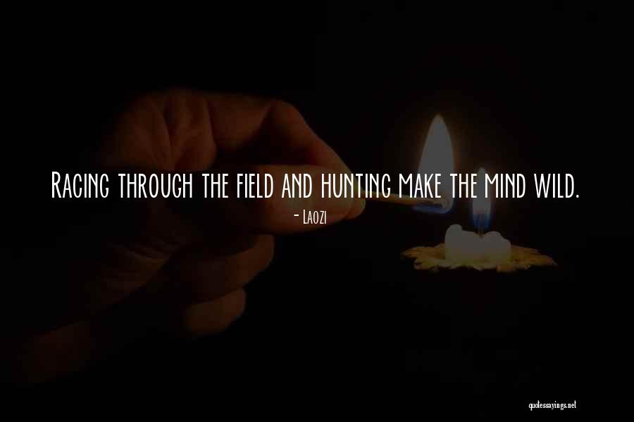 Racing Mind Quotes By Laozi Racing Mind Quotes By Laozi