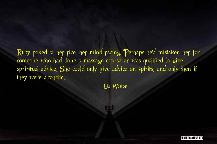 Racing Mind Quotes By Lia Weston Racing Mind Quotes By Lia Weston