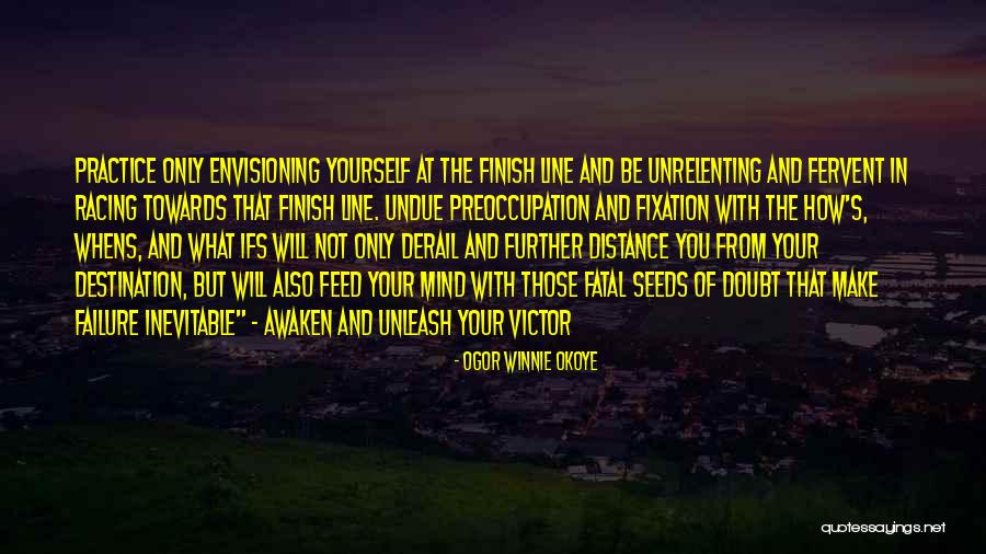 Racing Mind Quotes By Ogor Winnie Okoye Racing Mind Quotes By Ogor Winnie Okoye