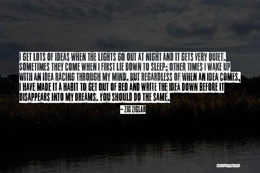 Racing Mind Quotes By Zig Ziglar Racing Mind Quotes By Zig Ziglar