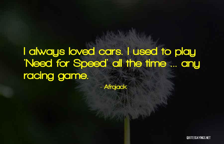 Racing Quotes By Afrojack