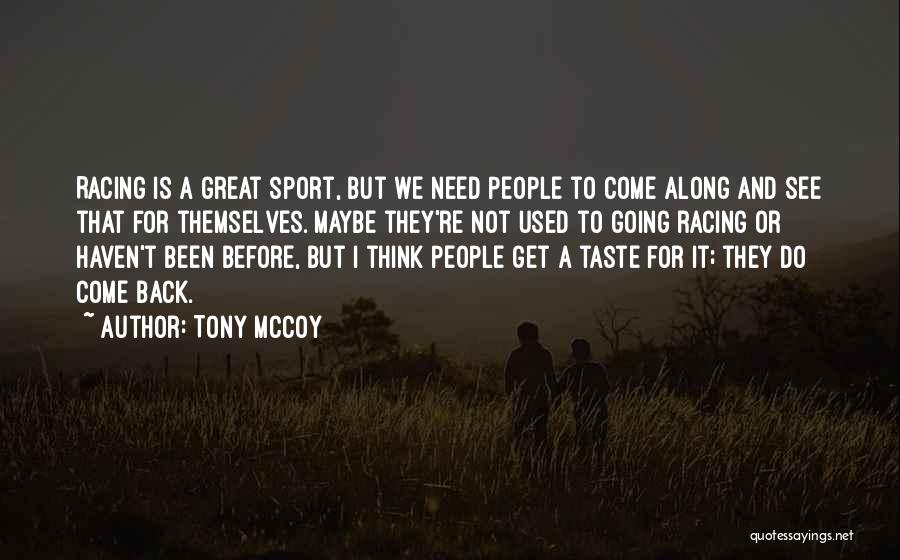 Racing Quotes By Tony McCoy