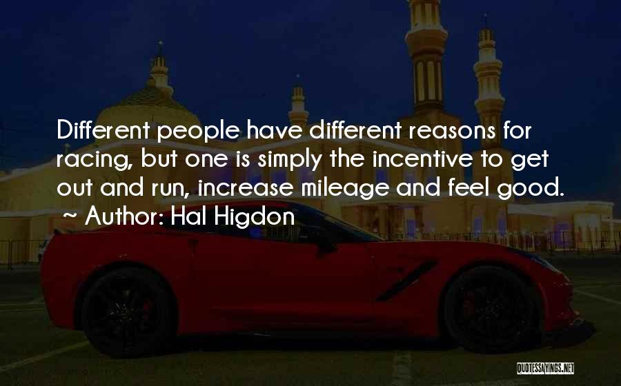 Racing Running Quotes By Hal Higdon