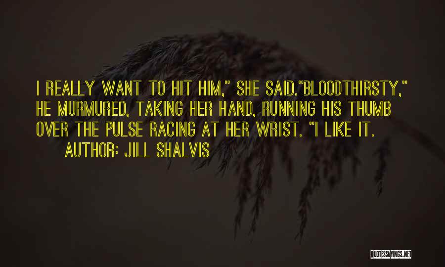 Racing Running Quotes By Jill Shalvis