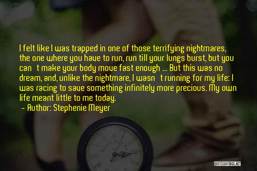 Racing Running Quotes By Stephenie Meyer