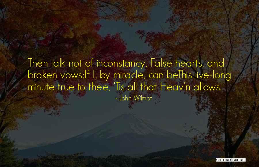 Racionales Positivos Quotes By John Wilmot Racionales Positivos Quotes By John Wilmot