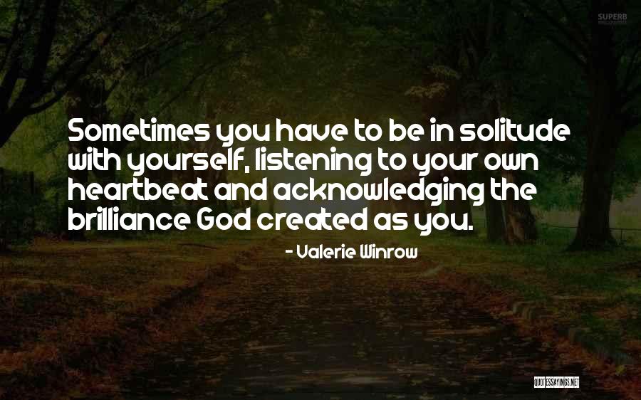 Racionales Positivos Quotes By Valerie Winrow Racionales Positivos Quotes By Valerie Winrow