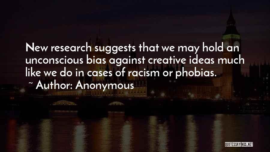 Racism Against Quotes By Anonymous