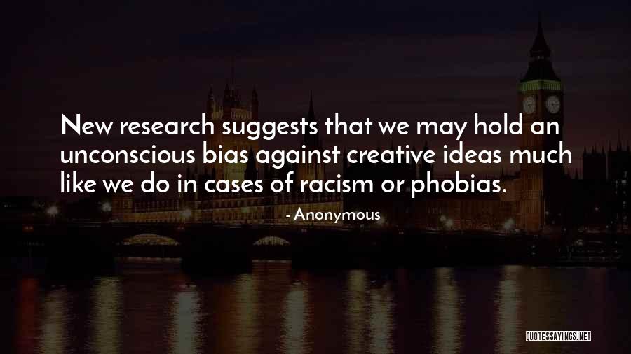 Racism Against Quotes By Anonymous