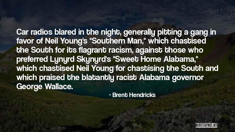 Racism Against Quotes By Brent Hendricks