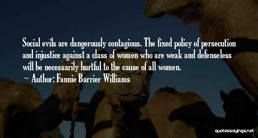 Racism Against Quotes By Fannie Barrier Williams