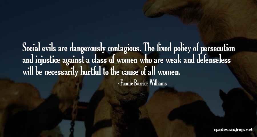 Racism Against Quotes By Fannie Barrier Williams Racism Against Quotes By Fannie Barrier Williams