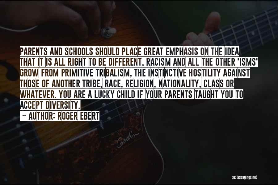 Racism Against Quotes By Roger Ebert