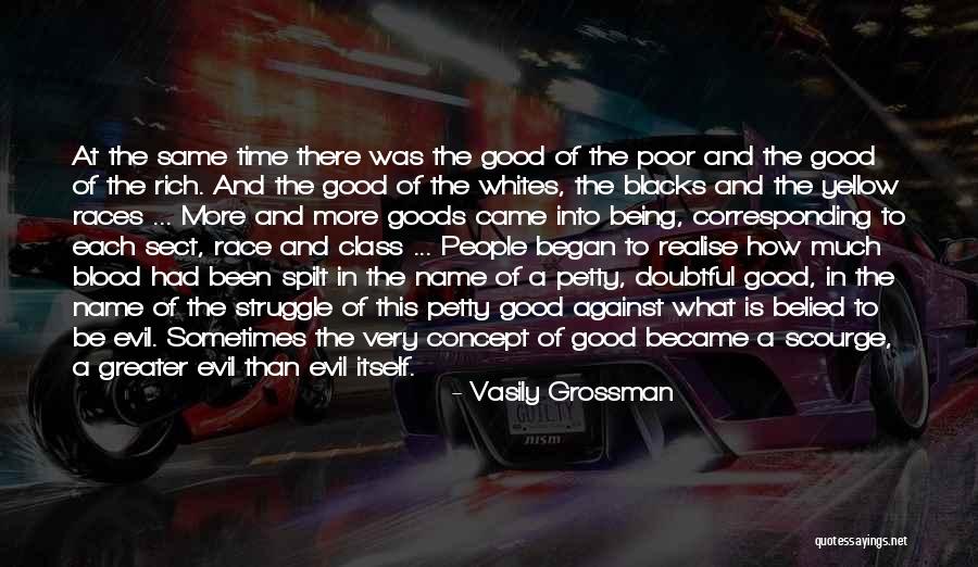 Racism Against Quotes By Vasily Grossman Racism Against Quotes By Vasily Grossman