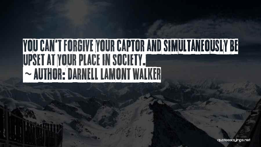 Racism And Oppression Quotes By Darnell Lamont Walker