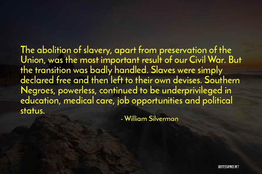 Racism In Education Quotes By William Silverman Racism In Education Quotes By William Silverman