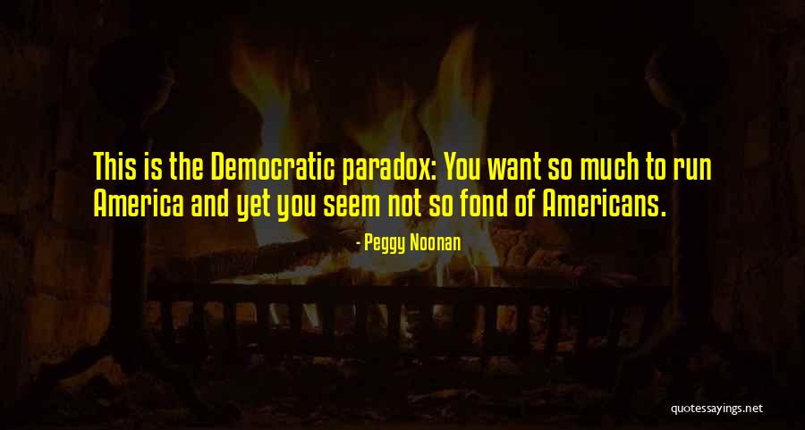 Racism In Noughts And Crosses Quotes By Peggy Noonan Racism In Noughts And Crosses Quotes By Peggy Noonan