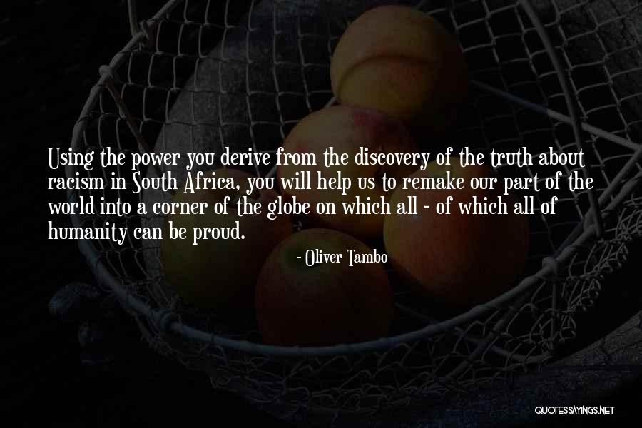 Racism In South Africa Quotes By Oliver Tambo Racism In South Africa Quotes By Oliver Tambo