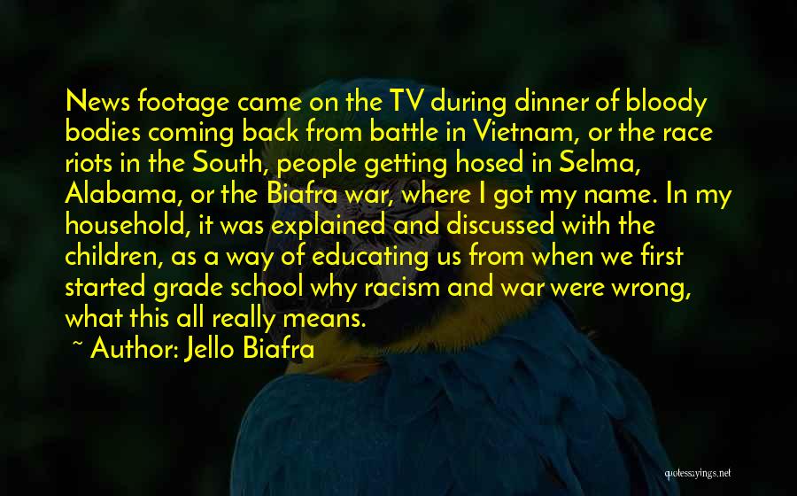 Racism In The South Quotes By Jello Biafra