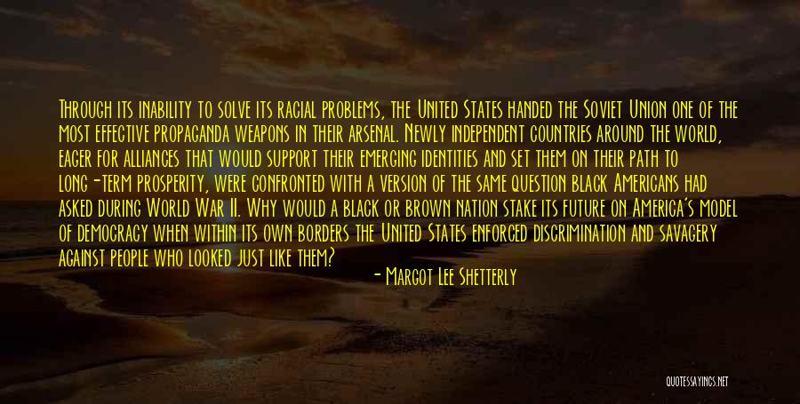 Racism In The World Quotes By Margot Lee Shetterly Racism In The World Quotes By Margot Lee Shetterly