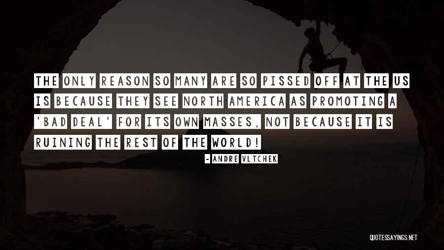 Racism Is Embedded Quotes By Andre Vltchek Racism Is Embedded Quotes By Andre Vltchek