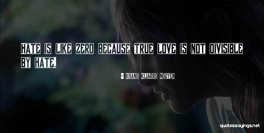 Racism Is Learned Quotes By Khang Kijarro Nguyen