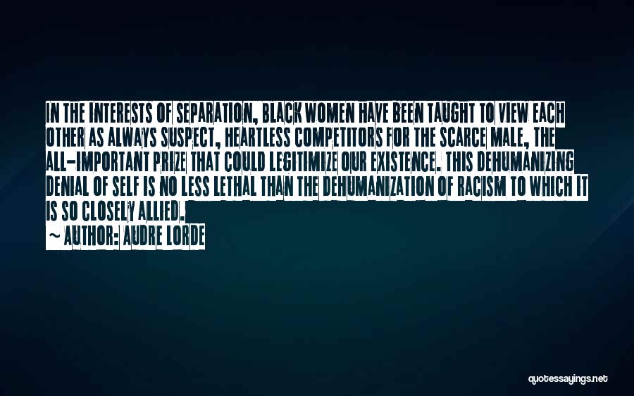 Racism Is Taught Quotes By Audre Lorde