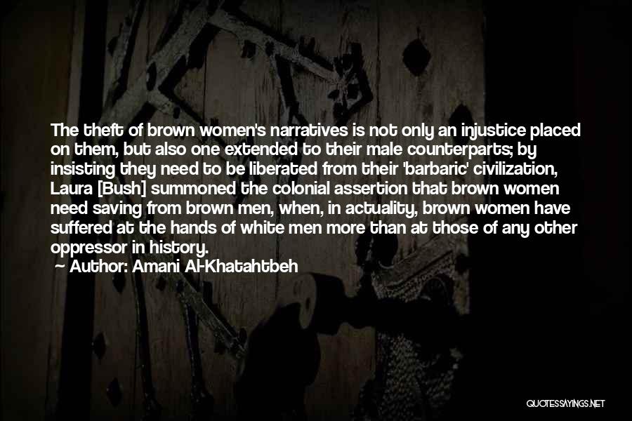 Racism Muslim Quotes By Amani Al-Khatahtbeh