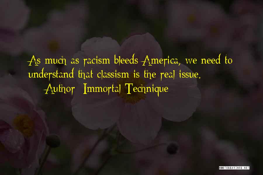 Racism Quotes By Immortal Technique