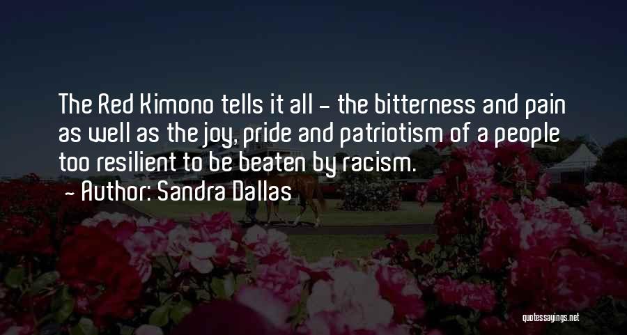 Racism Quotes By Sandra Dallas