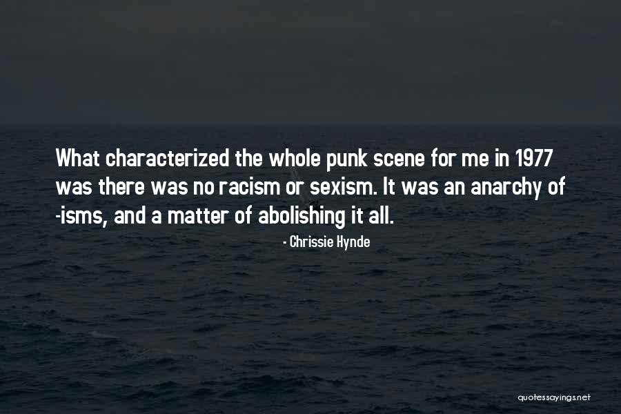 Racism The Quotes By Chrissie Hynde Racism The Quotes By Chrissie Hynde