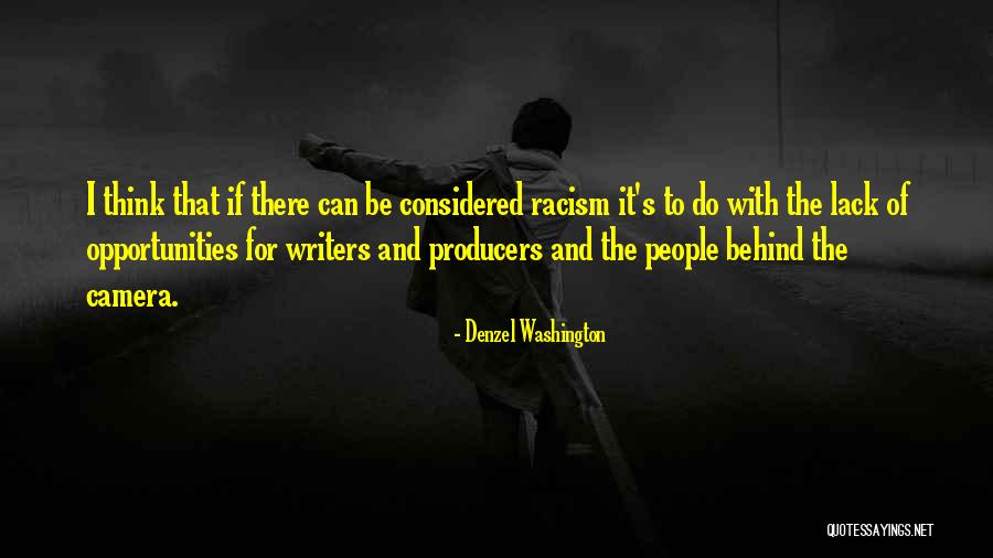 Racism The Quotes By Denzel Washington Racism The Quotes By Denzel Washington