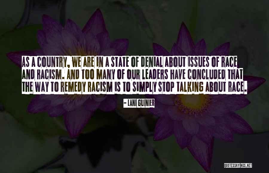Racism The Quotes By Lani Guinier Racism The Quotes By Lani Guinier