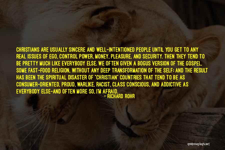 Racist Christians Quotes By Richard Rohr Racist Christians Quotes By Richard Rohr
