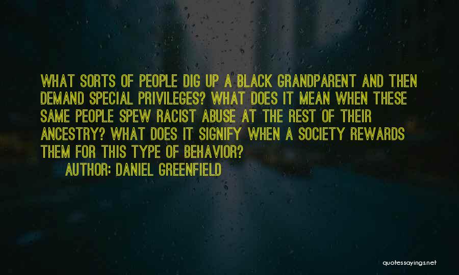 Racist Liberals Quotes By Daniel Greenfield