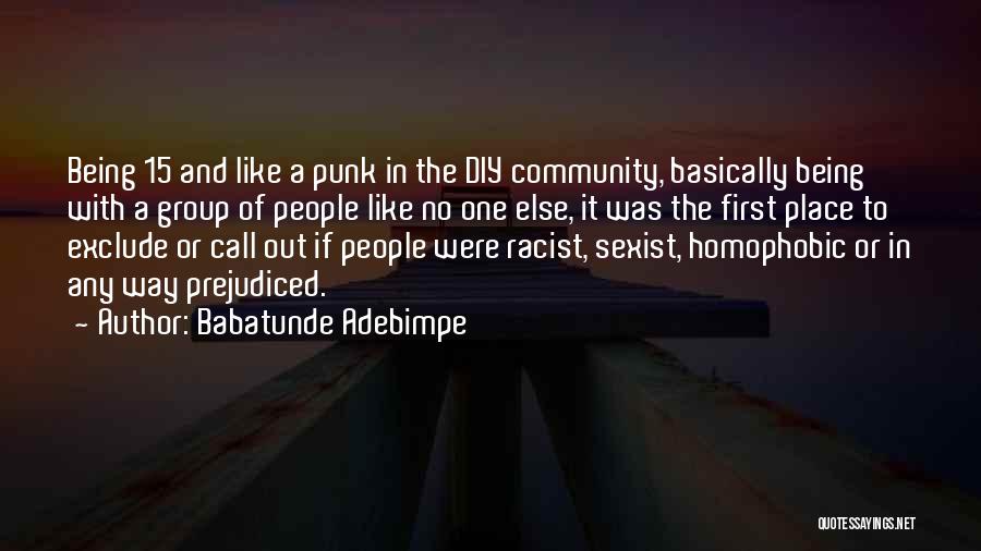 Racist Quotes By Babatunde Adebimpe