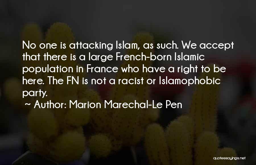 Racist Quotes By Marion Marechal-Le Pen
