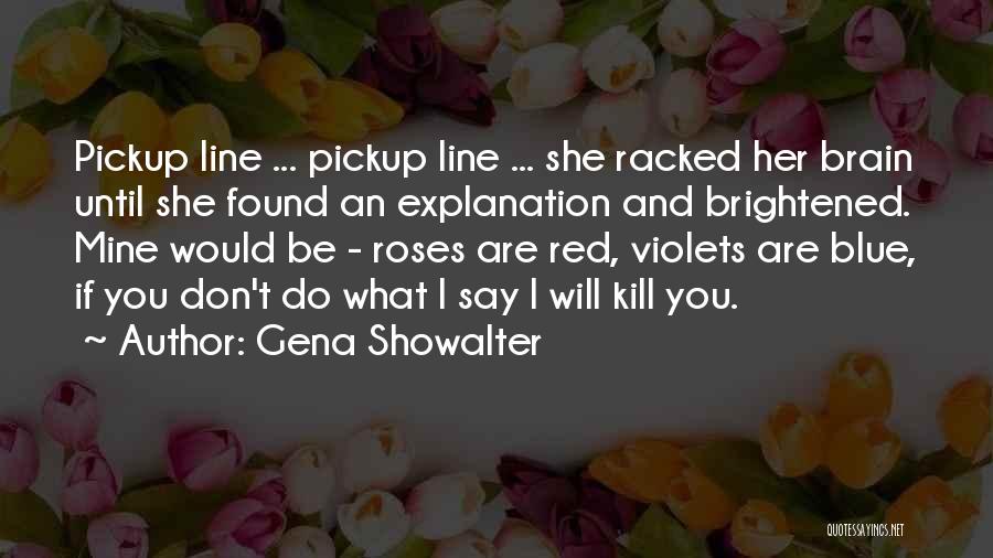 Racked Quotes By Gena Showalter