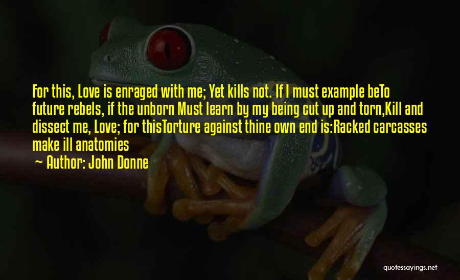 Racked Quotes By John Donne