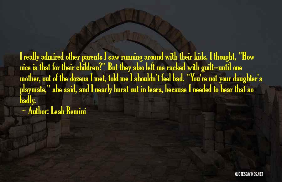 Racked Quotes By Leah Remini