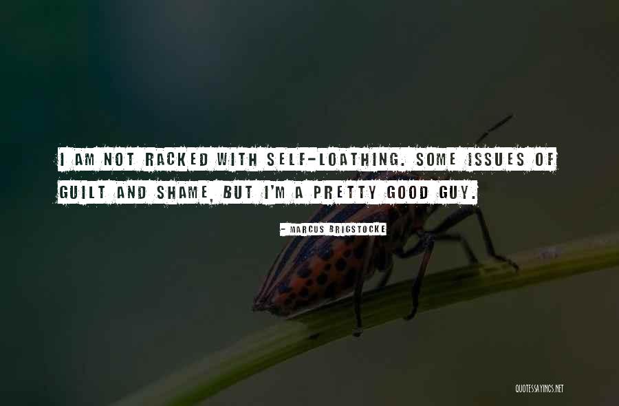 Racked With Guilt Quotes By Marcus Brigstocke Racked With Guilt Quotes By Marcus Brigstocke