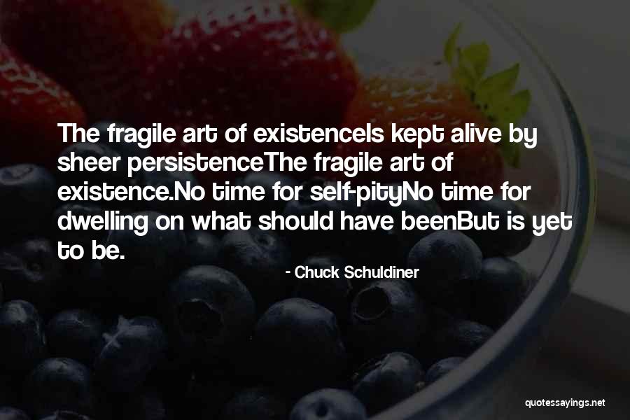 Rackemann Sawyer Quotes By Chuck Schuldiner Rackemann Sawyer Quotes By Chuck Schuldiner