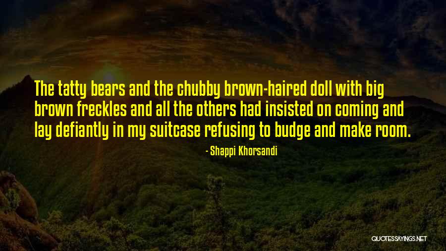 Racker Centers Quotes By Shappi Khorsandi Racker Centers Quotes By Shappi Khorsandi