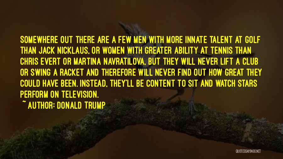 Racket Quotes By Donald Trump